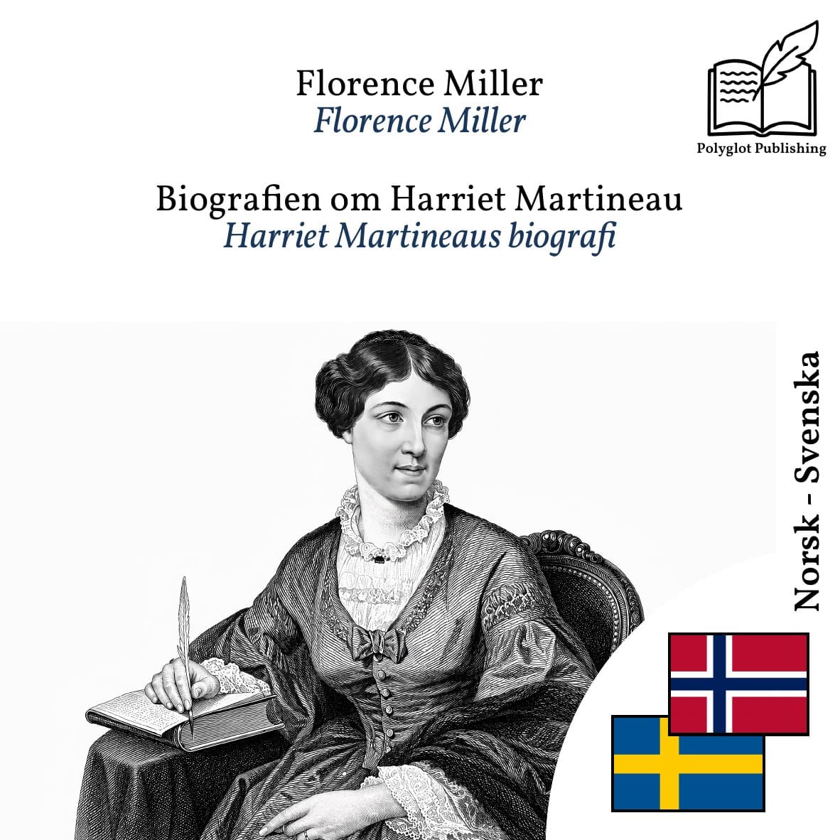 Harriet Martineaus biografi
