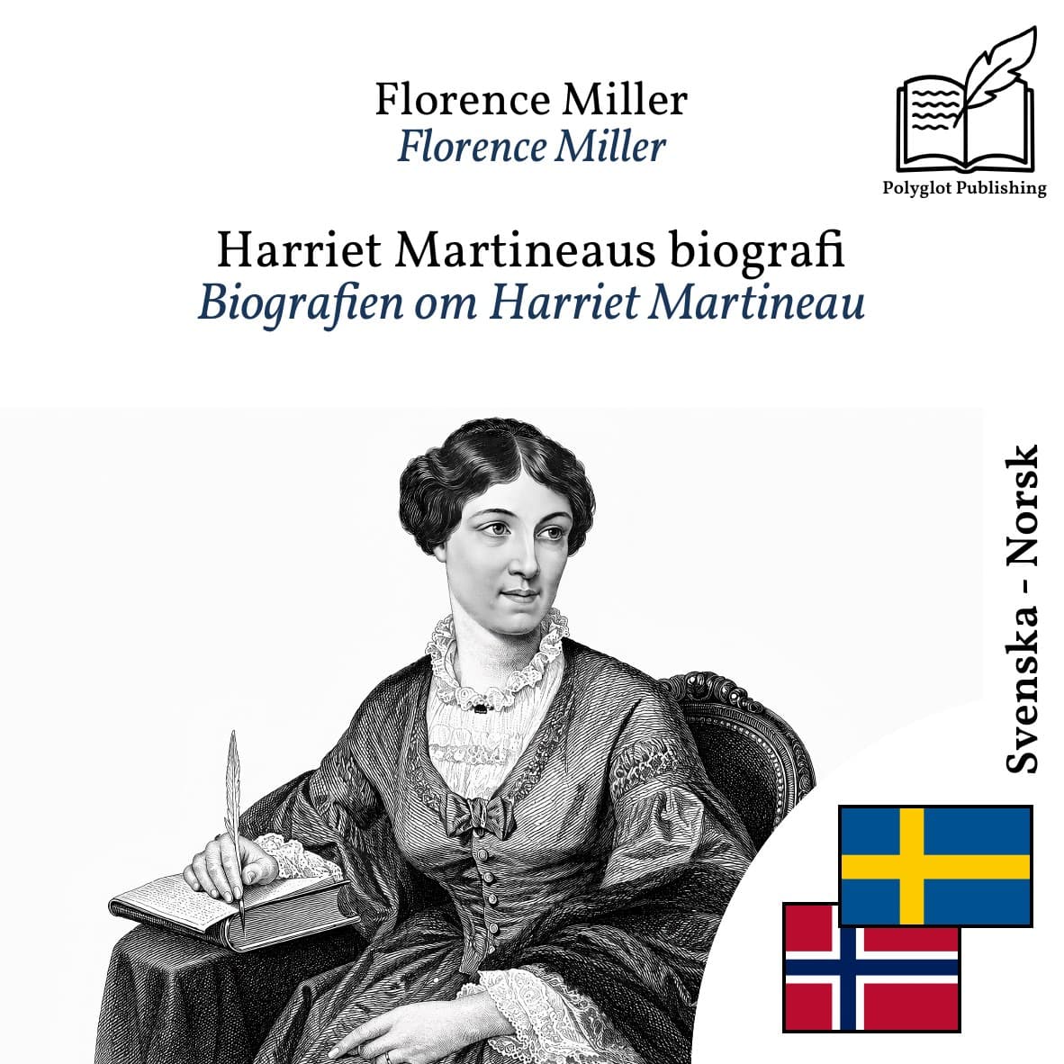 Biografien om Harriet Martineau