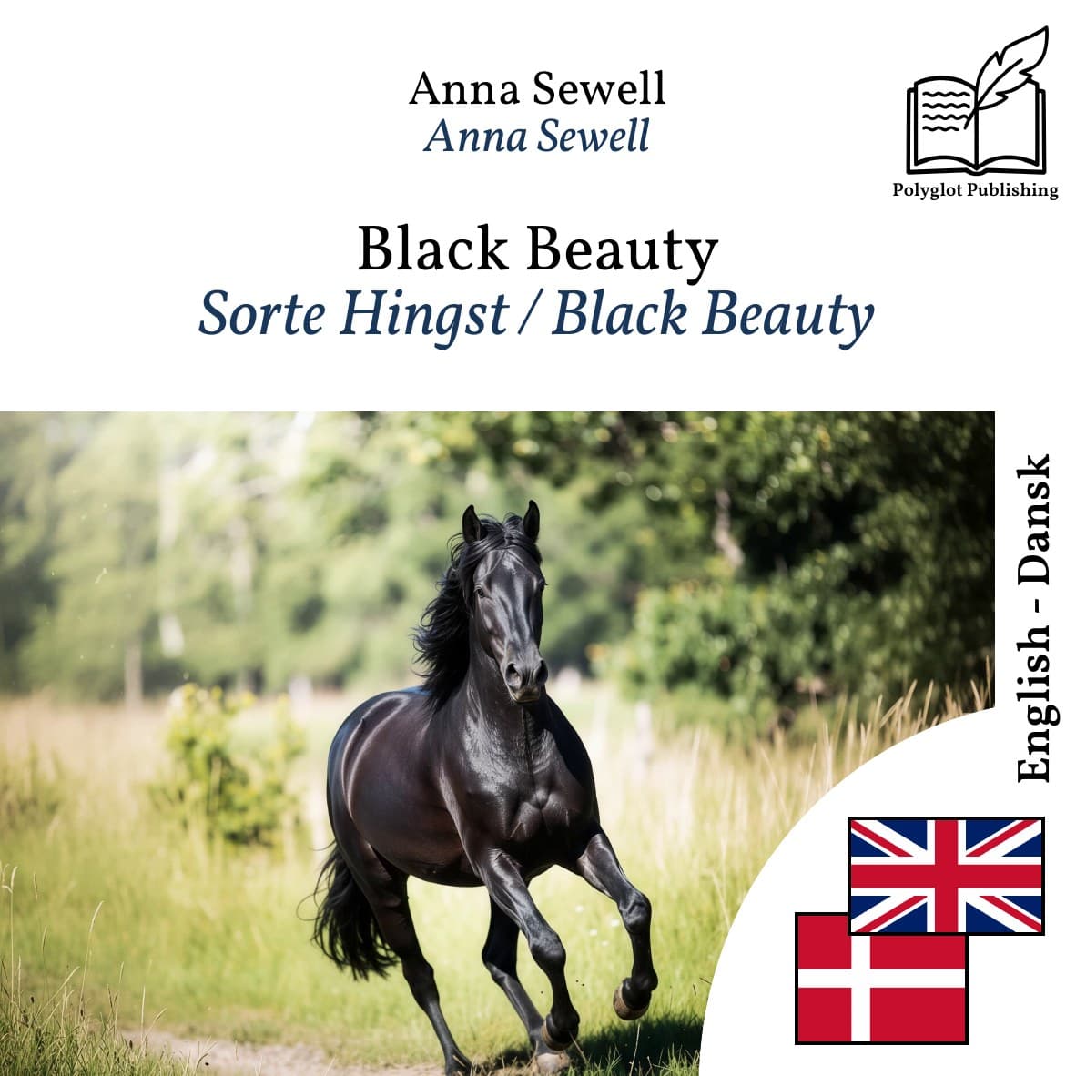 Sorte Hingst / Black Beauty