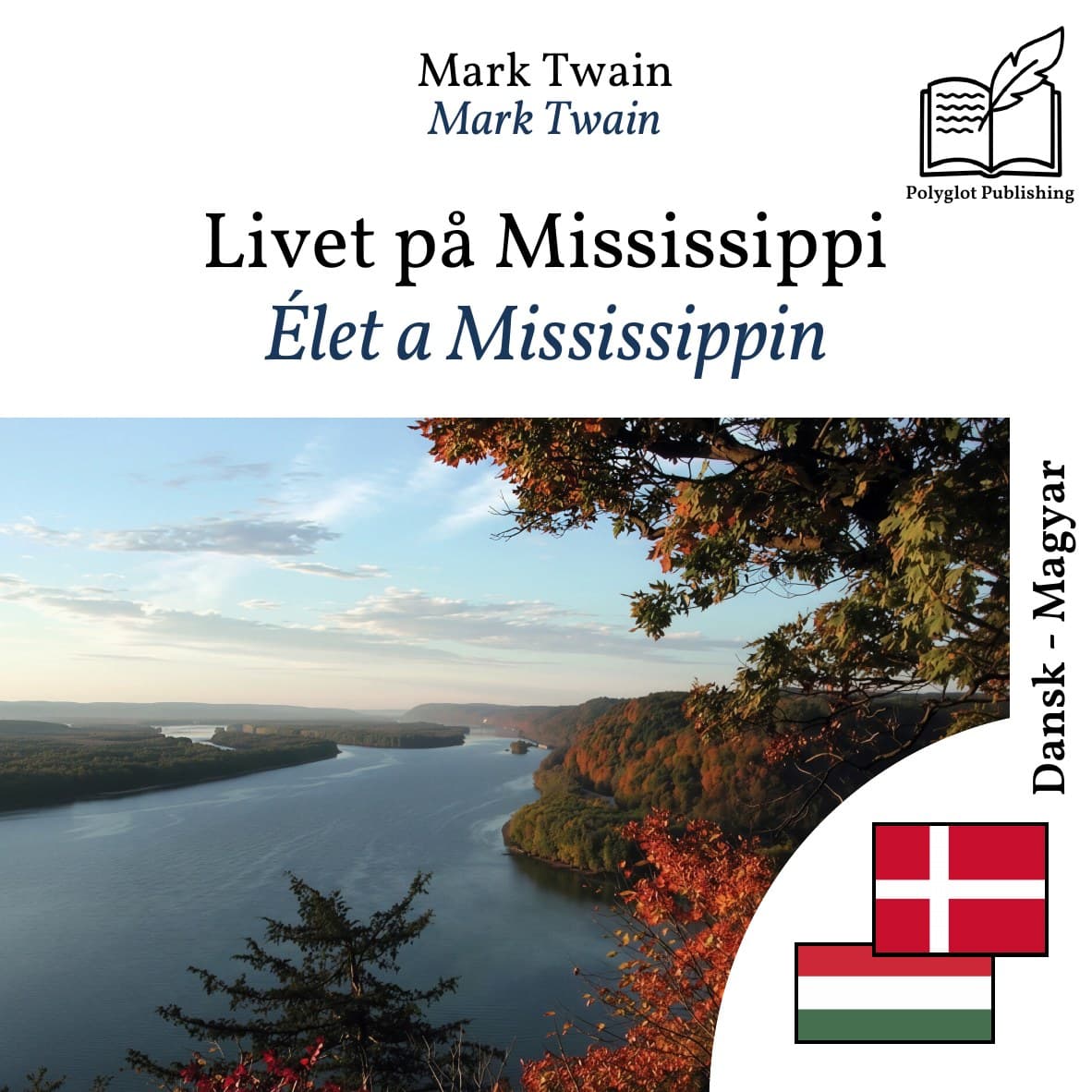 Élet a Mississippin