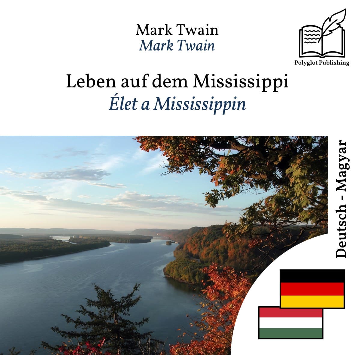Élet a Mississippin