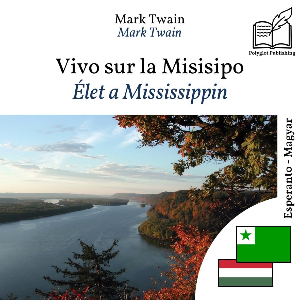 Élet a Mississippin
