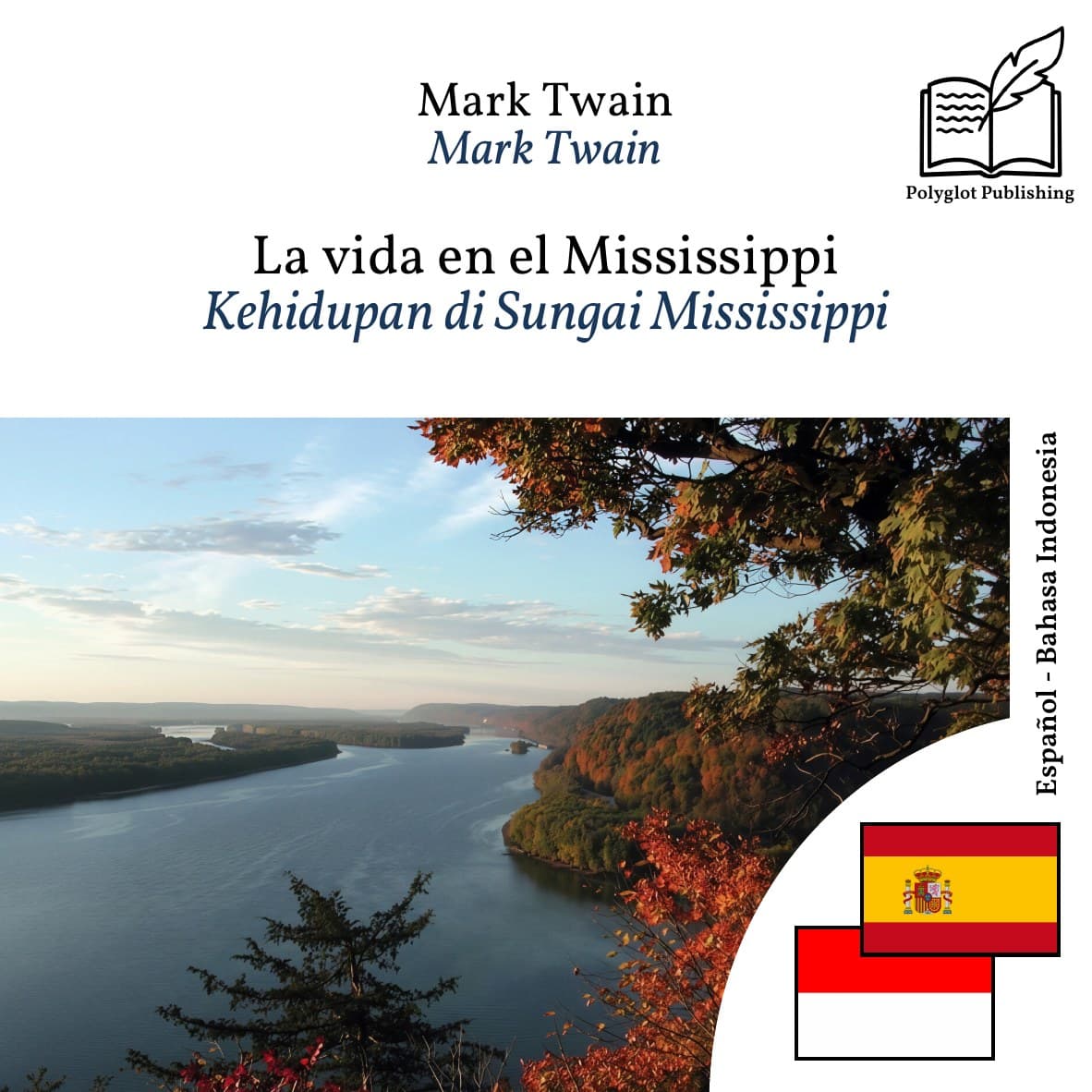 Kehidupan di Sungai Mississippi