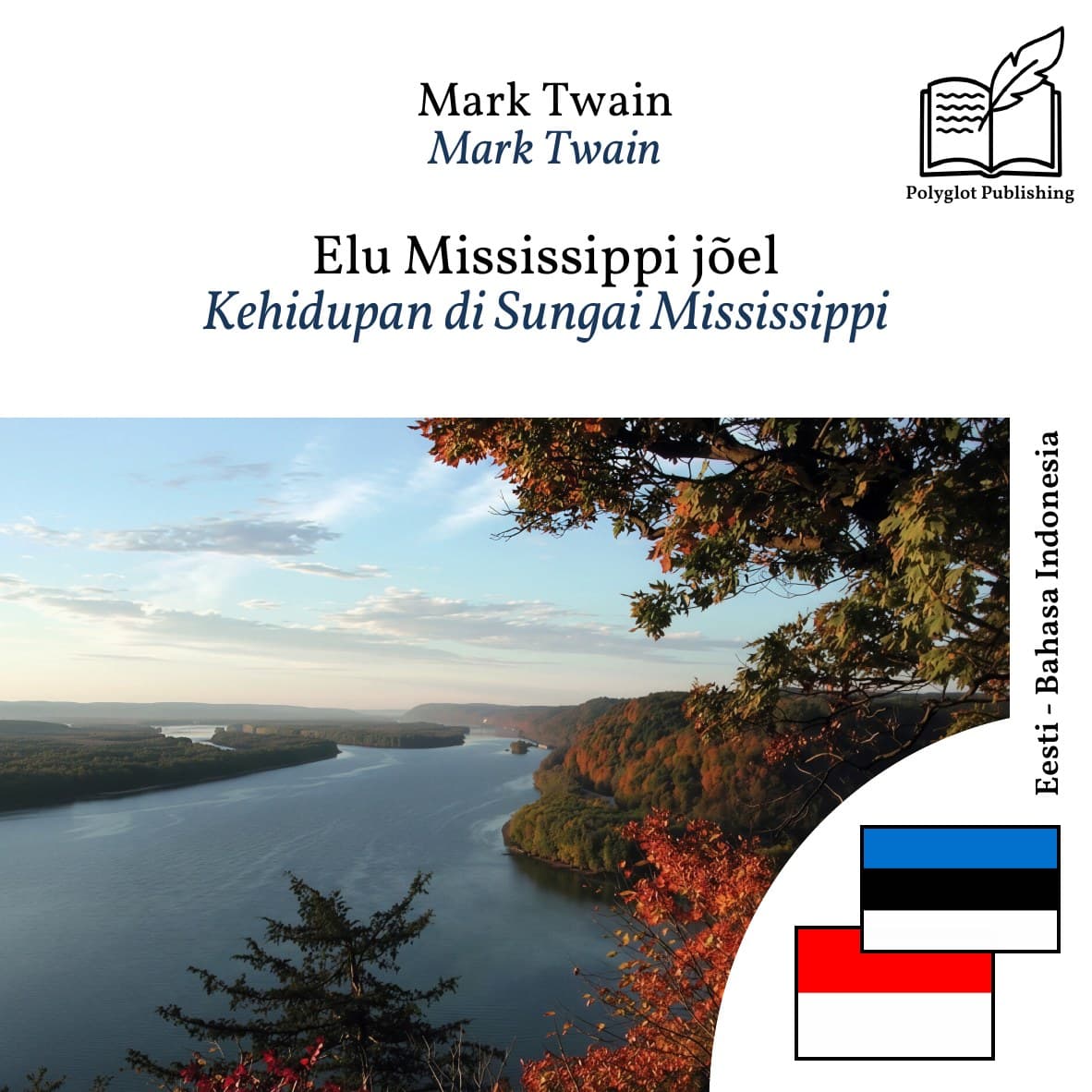 Kehidupan di Sungai Mississippi