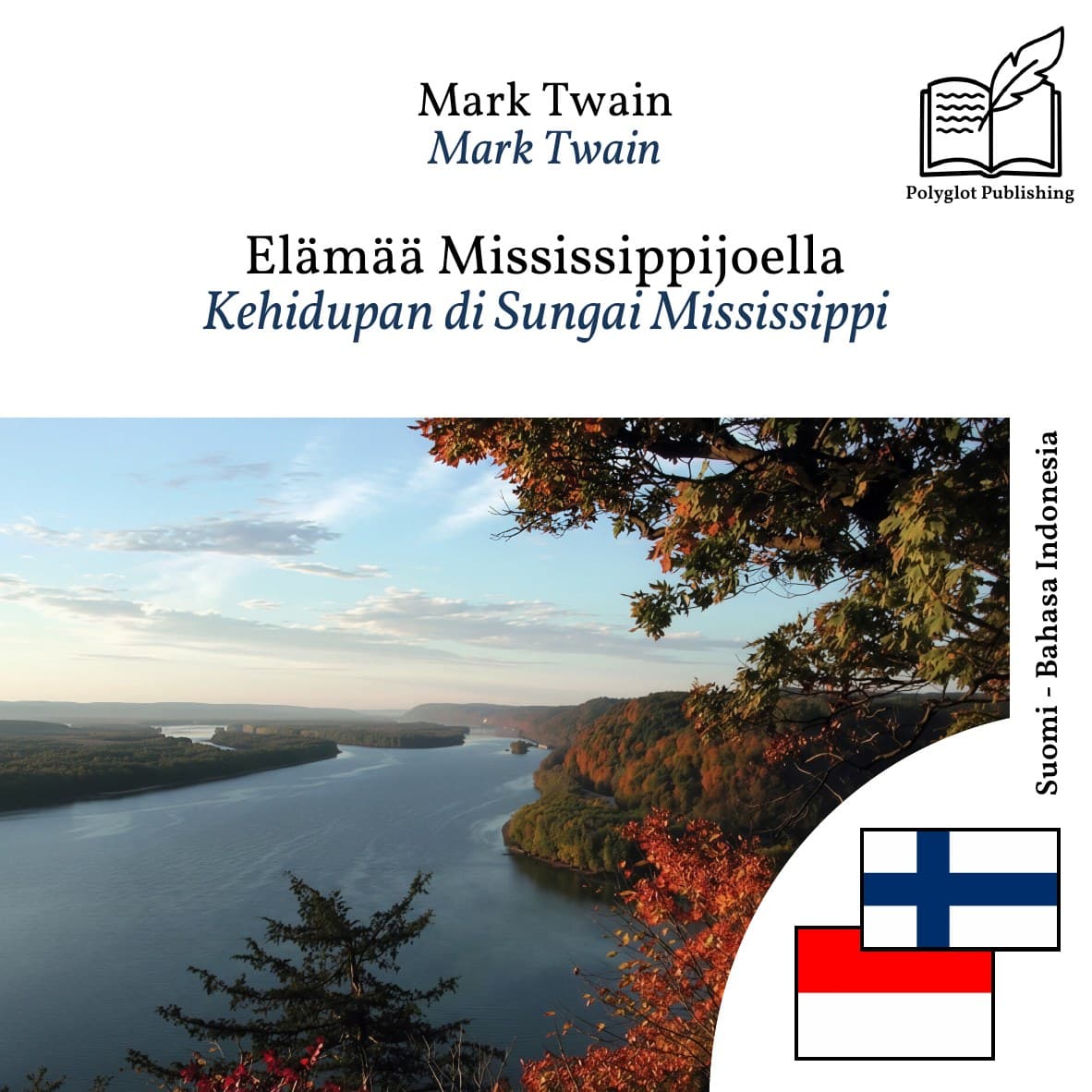 Kehidupan di Sungai Mississippi