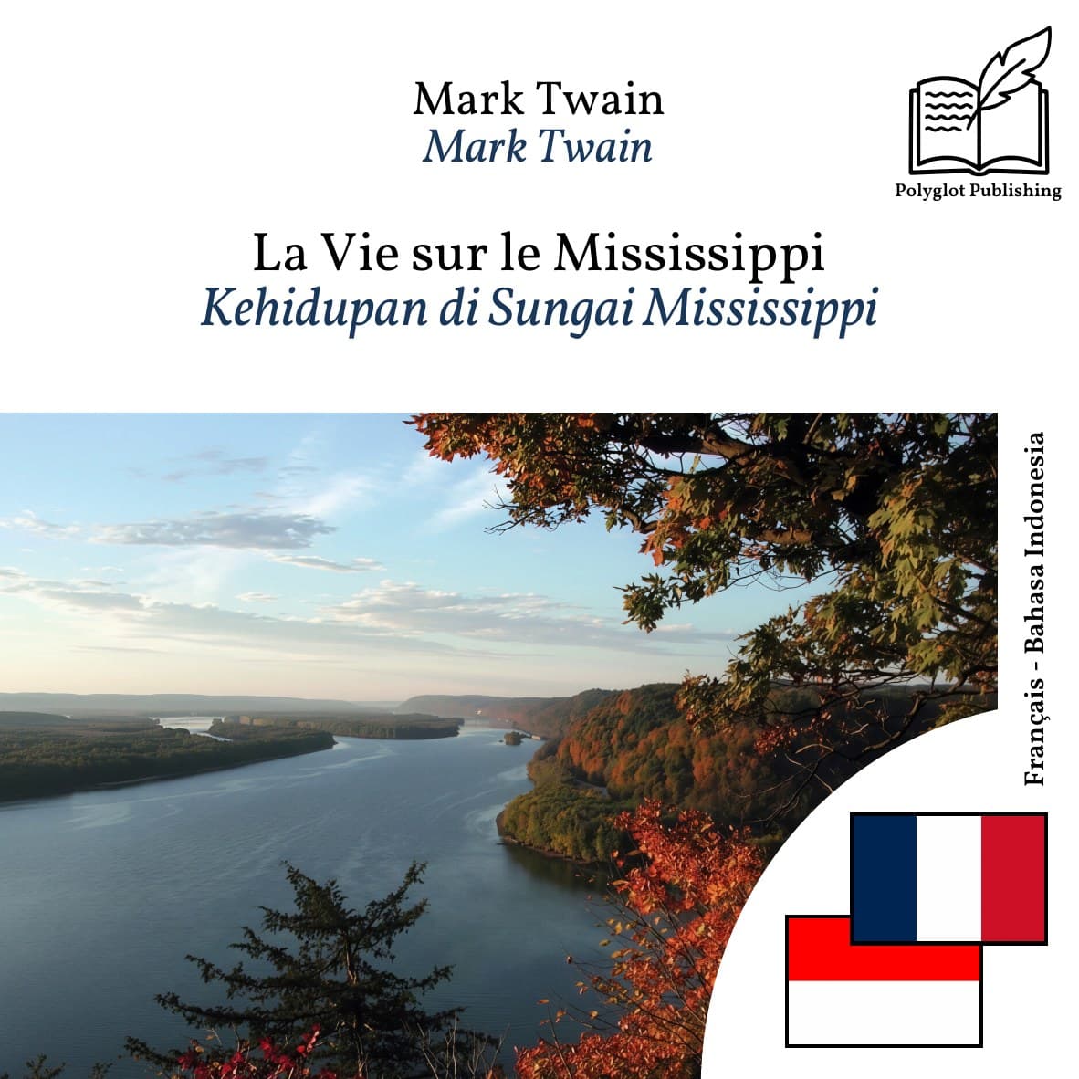 Kehidupan di Sungai Mississippi