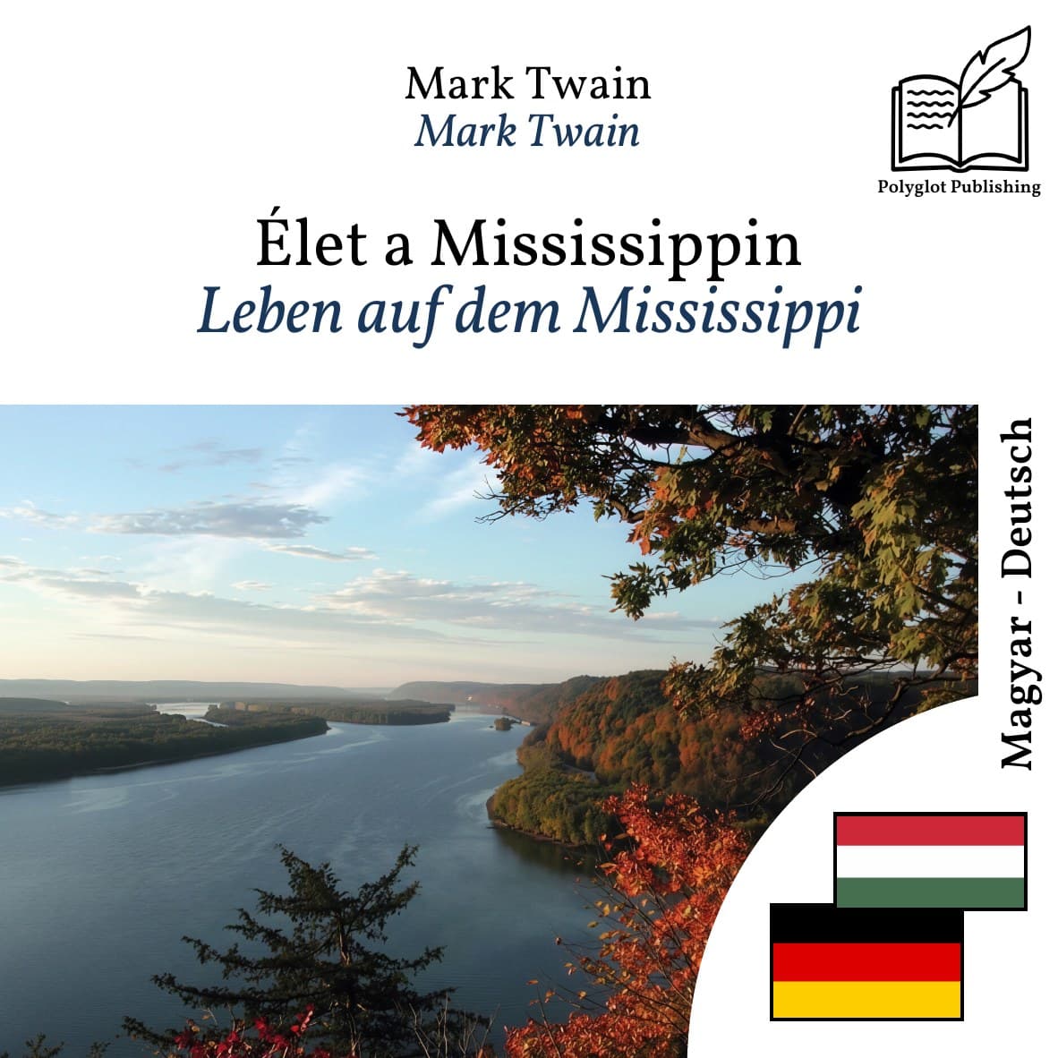 Leben auf dem Mississippi