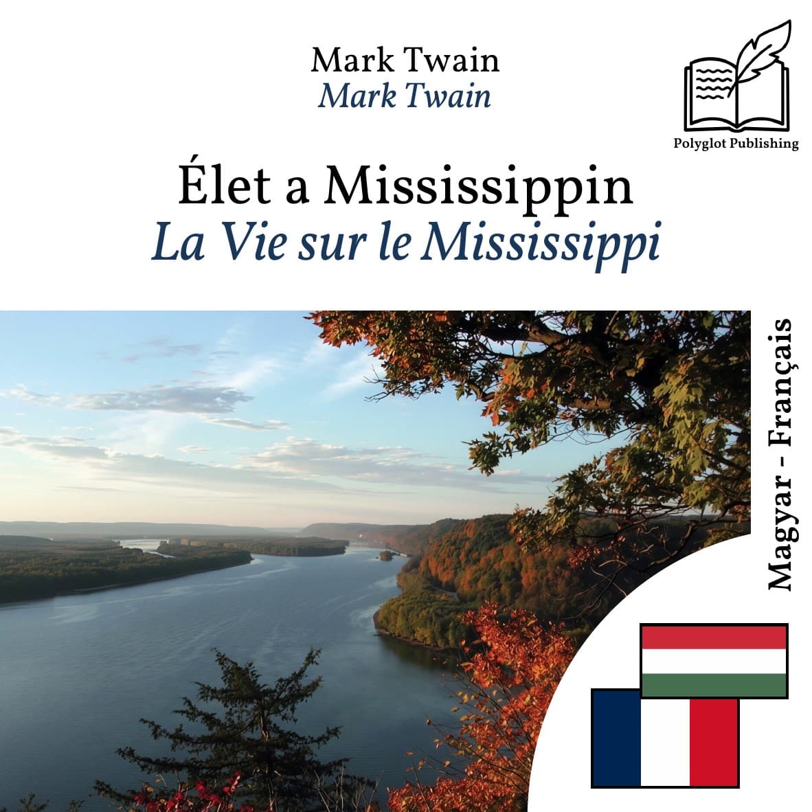 La Vie sur le Mississippi