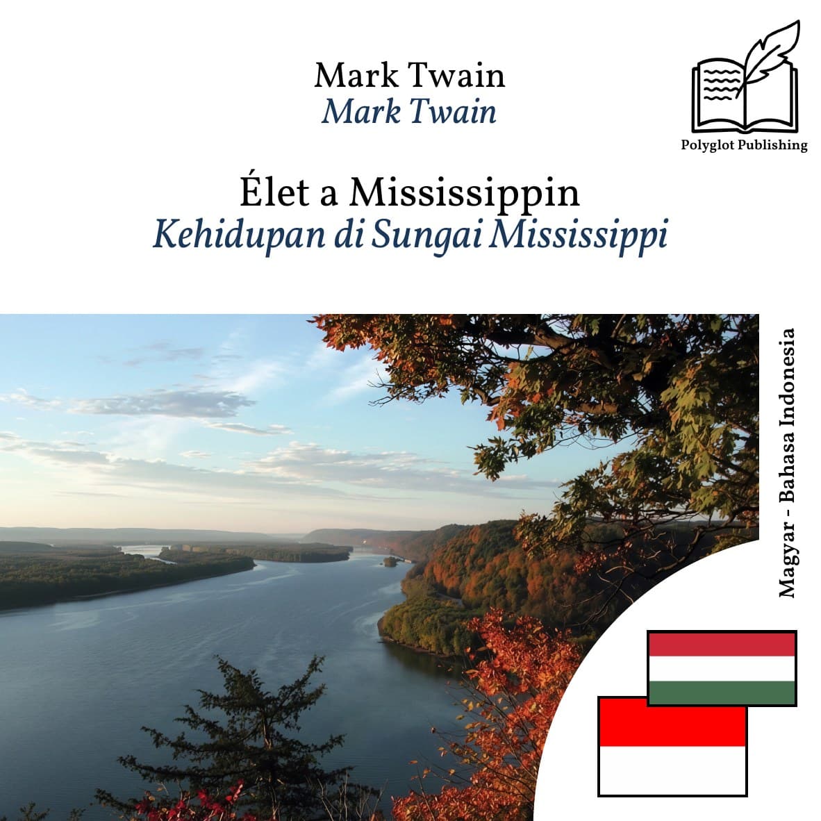 Kehidupan di Sungai Mississippi