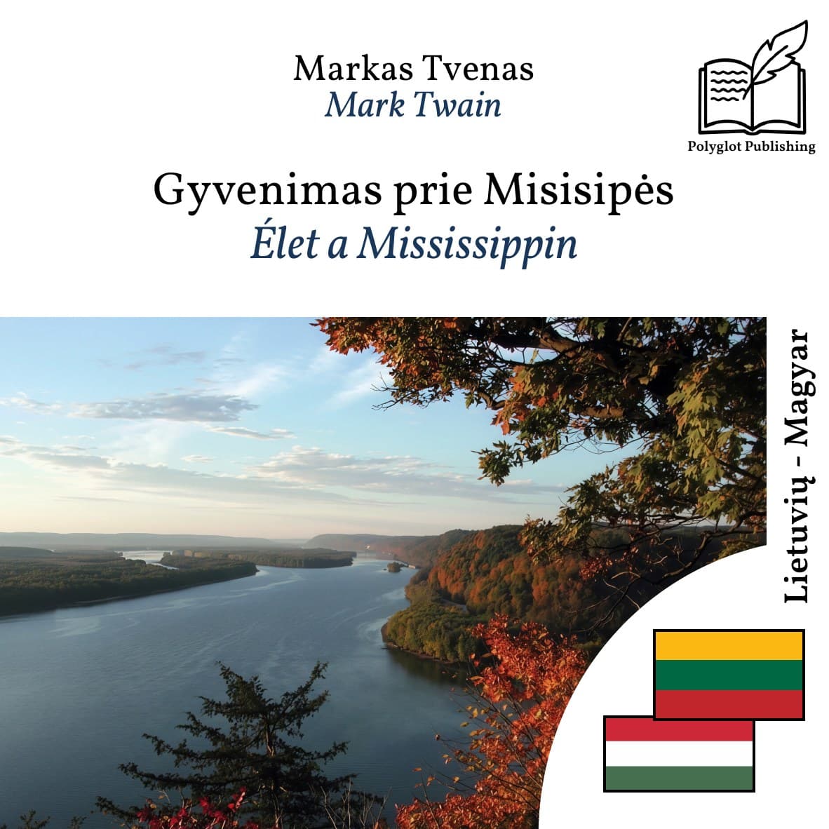 Élet a Mississippin