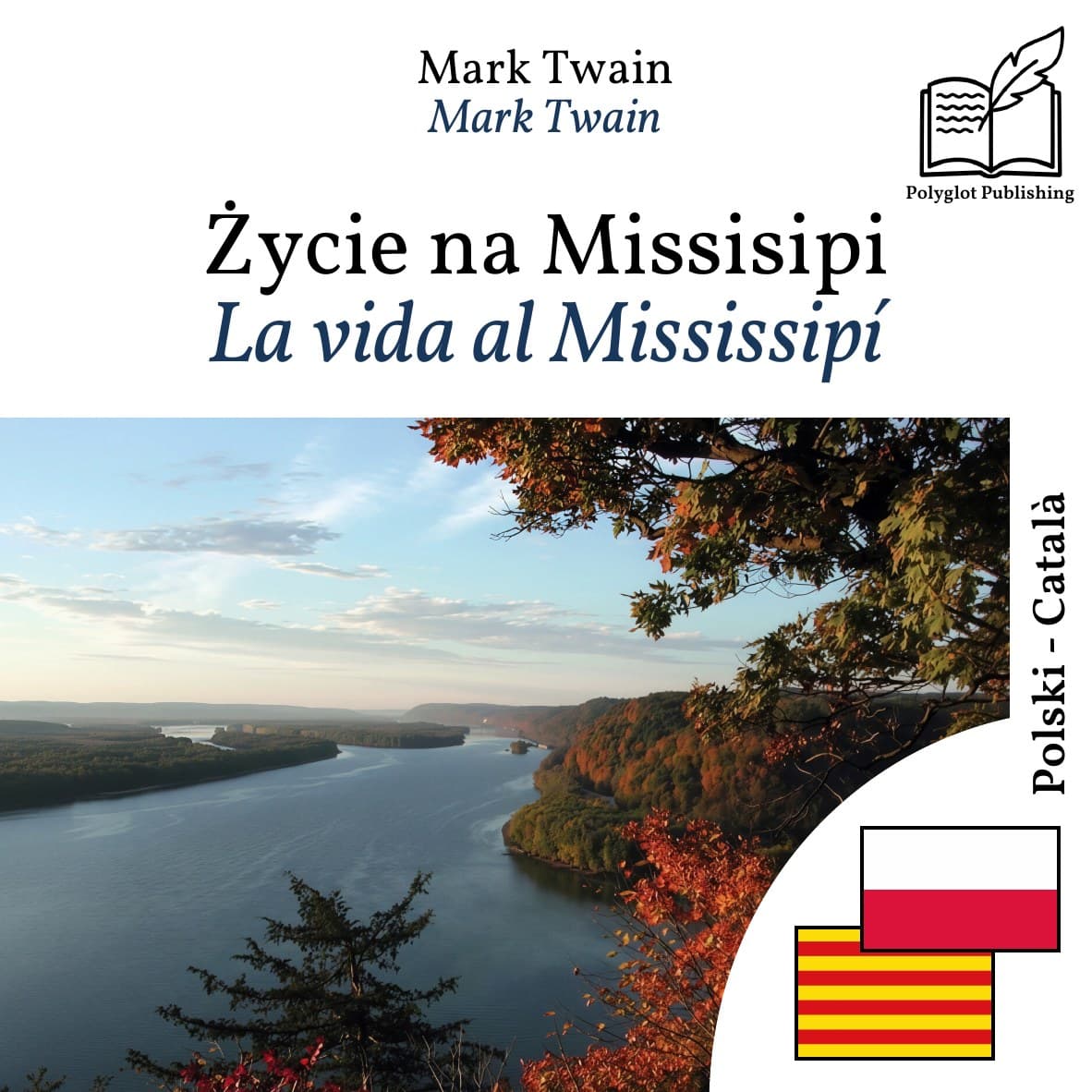 La vida al Mississipí