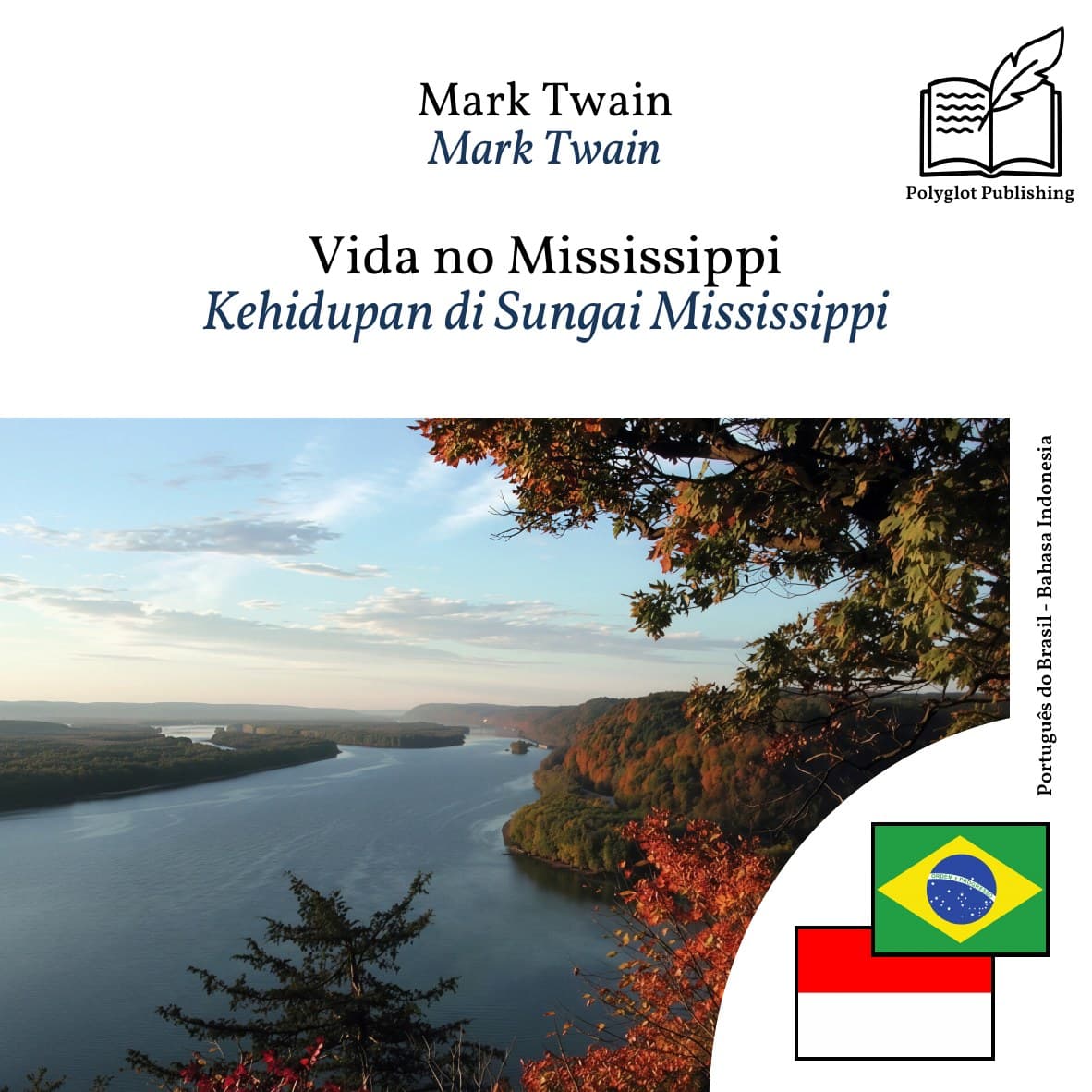 Kehidupan di Sungai Mississippi