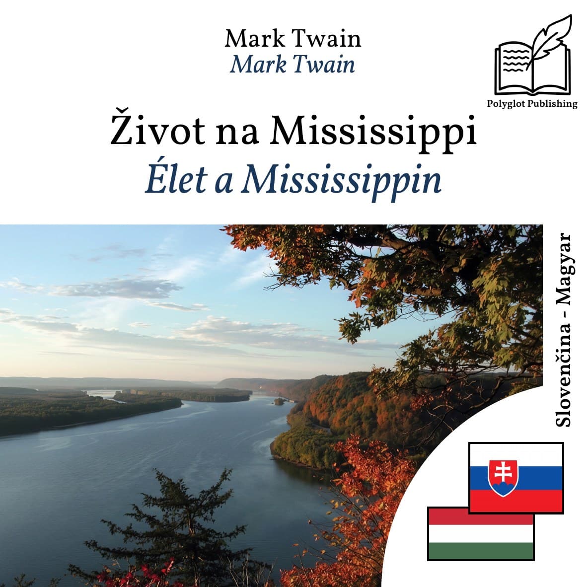 Élet a Mississippin