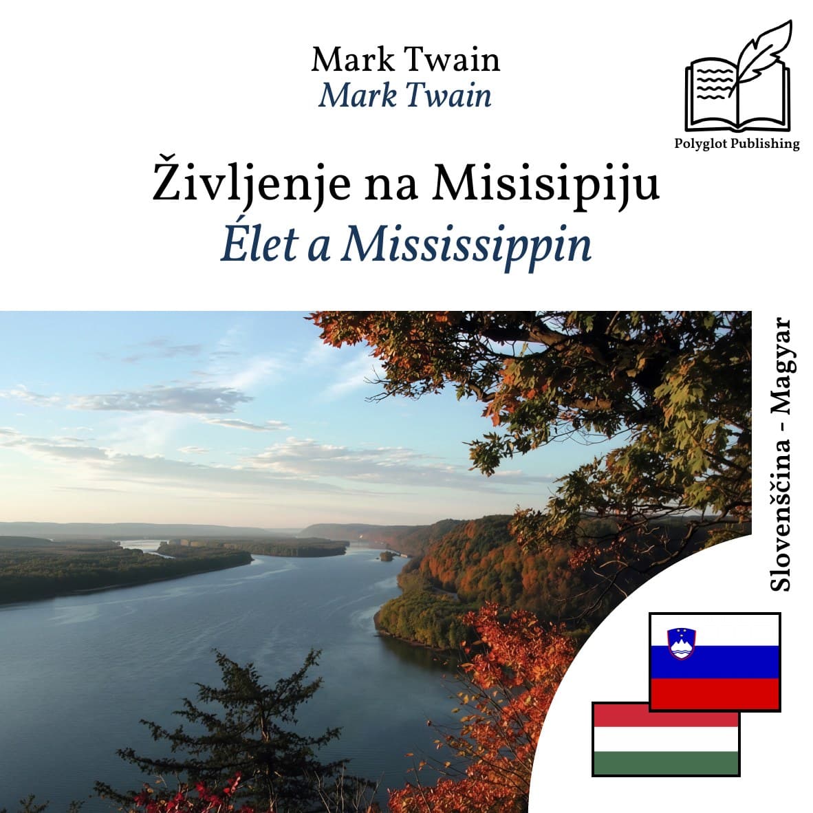 Élet a Mississippin