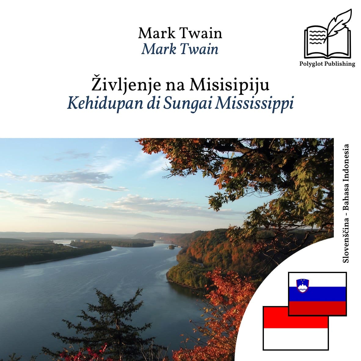 Kehidupan di Sungai Mississippi