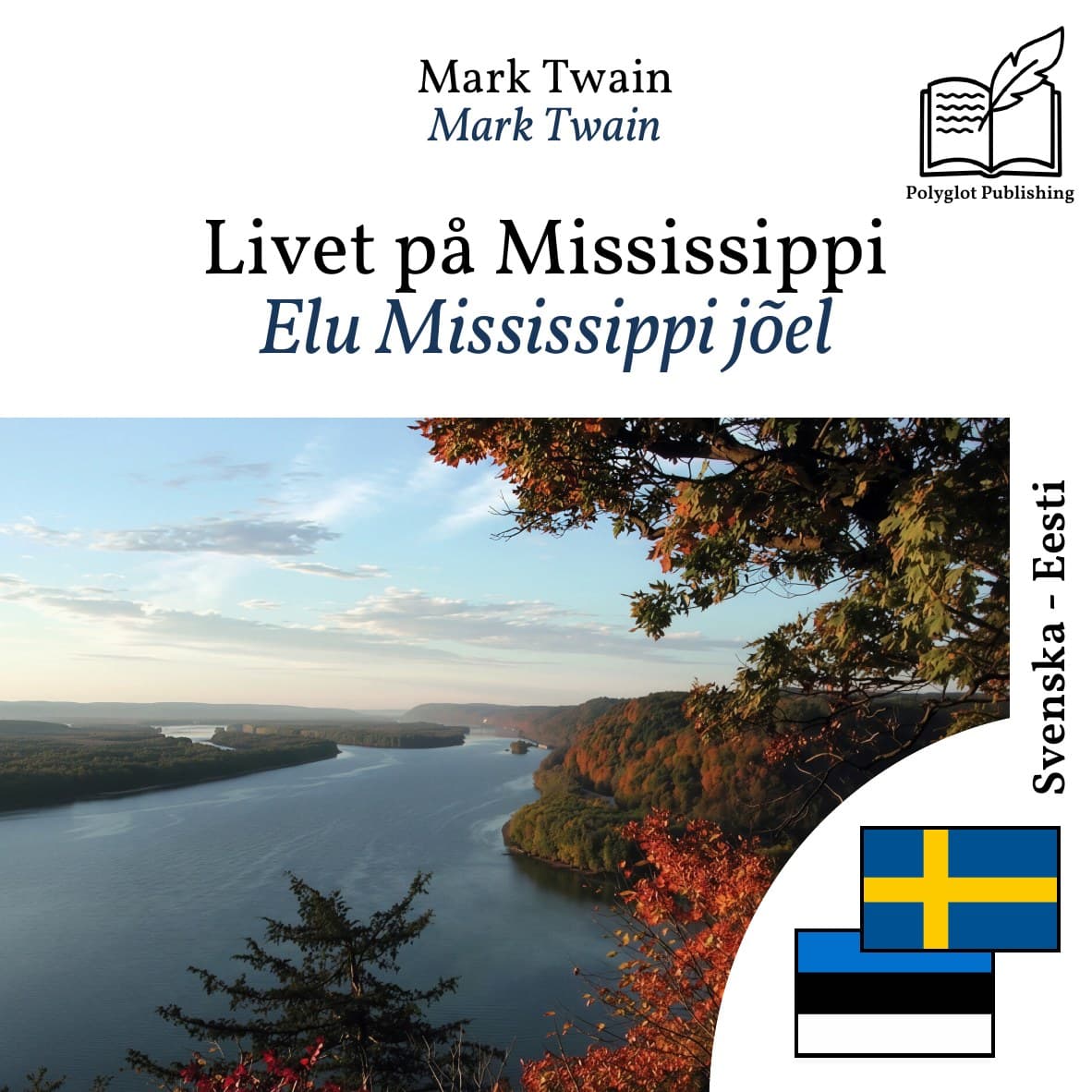 Elu Mississippi jõel