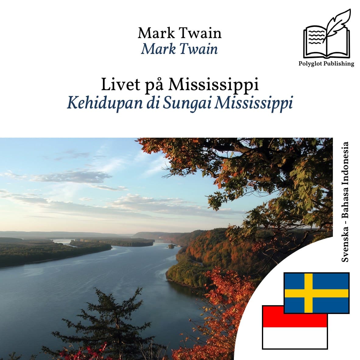 Kehidupan di Sungai Mississippi