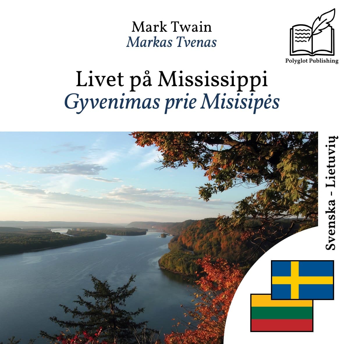 Gyvenimas prie Misisipės