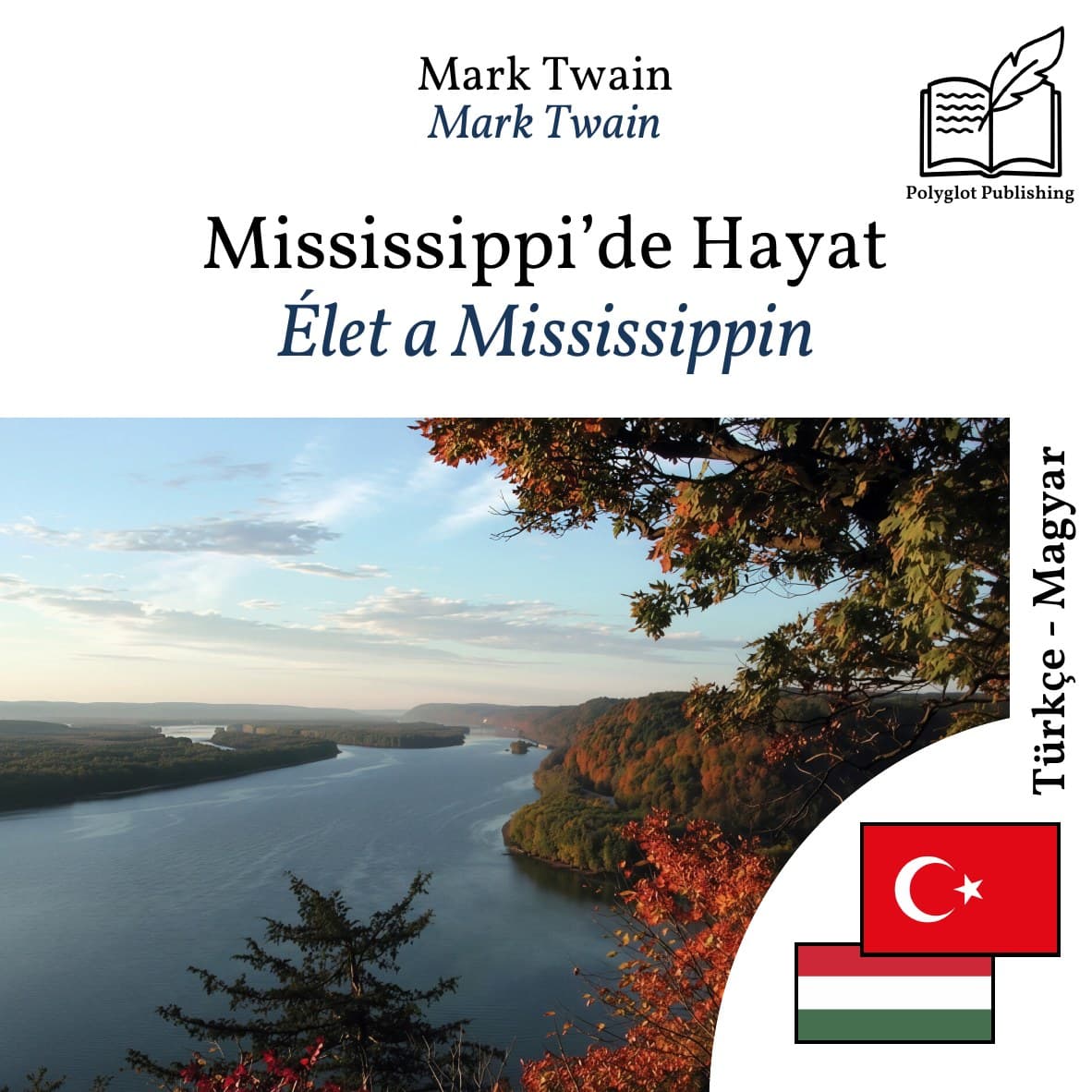 Élet a Mississippin