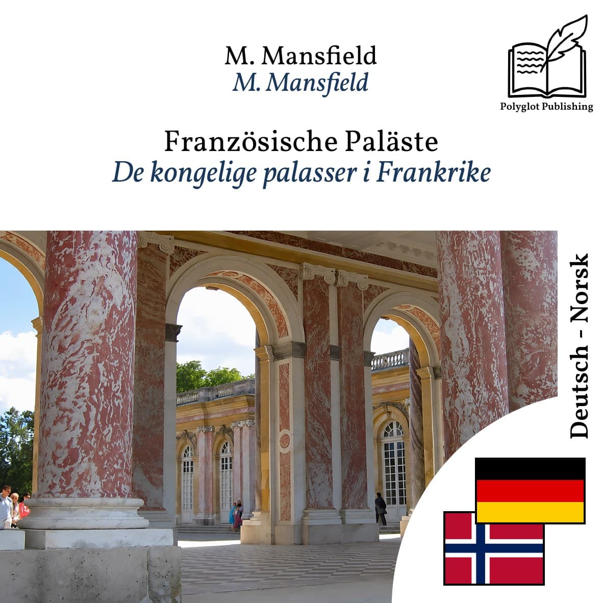 De kongelige palasser i Frankrike