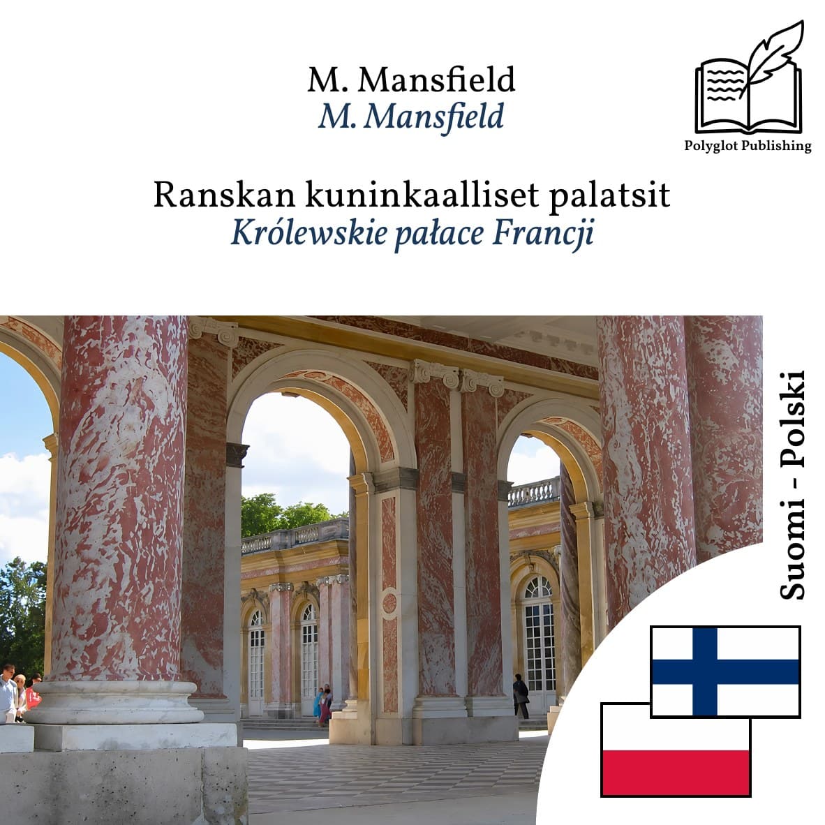 Królewskie pałace Francji