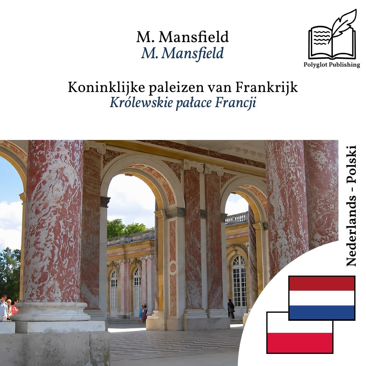 Królewskie pałace Francji