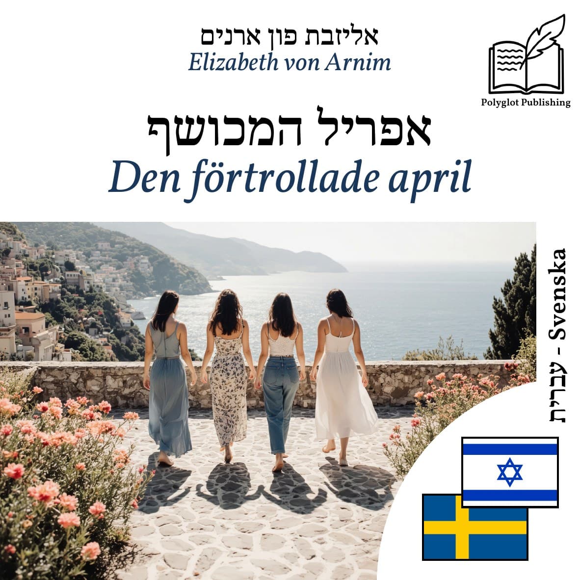 Den förtrollade april