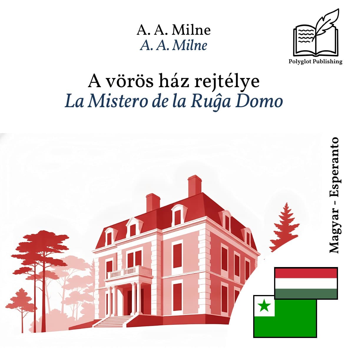 La Mistero de la Ruĝa Domo
