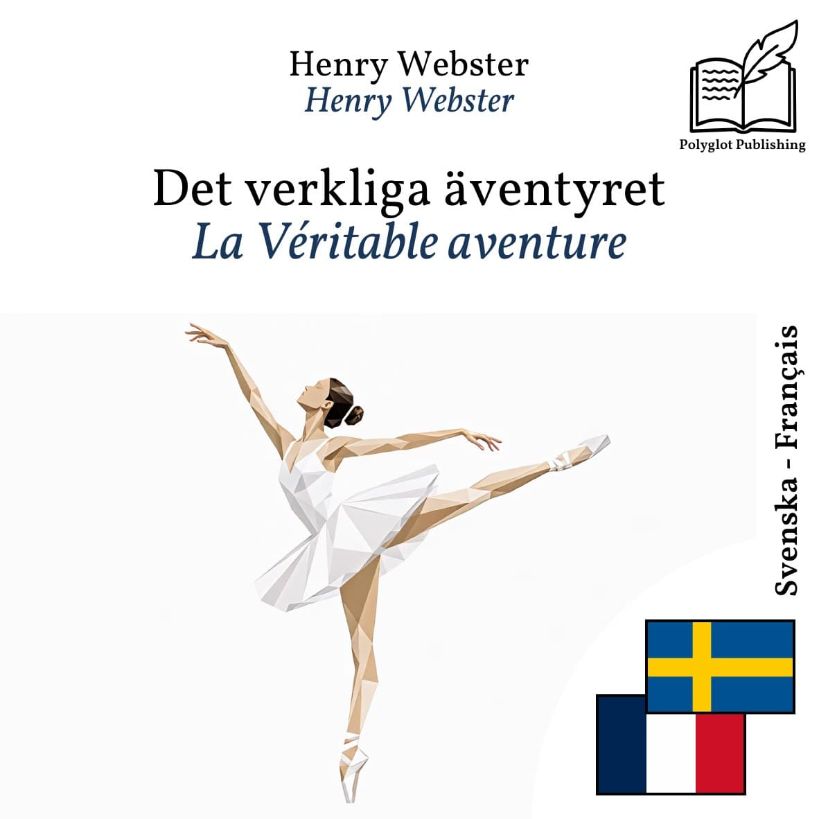 La Véritable aventure
