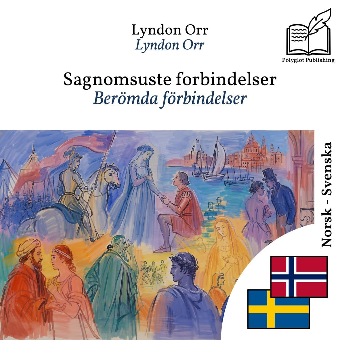 Berömda förbindelser