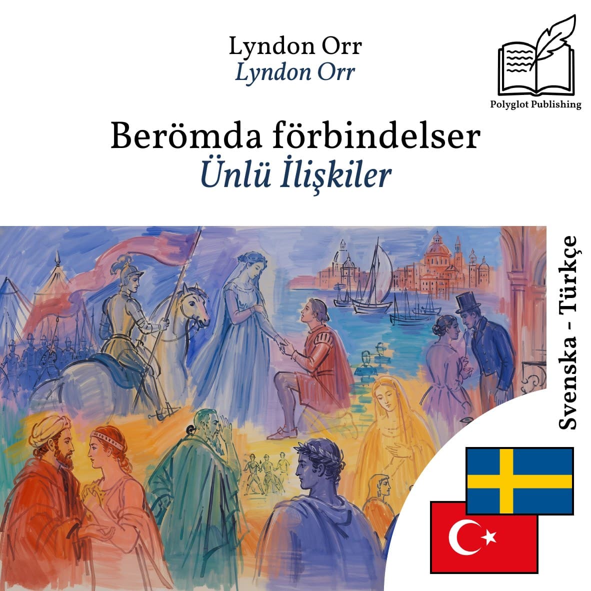 Ünlü İlişkiler