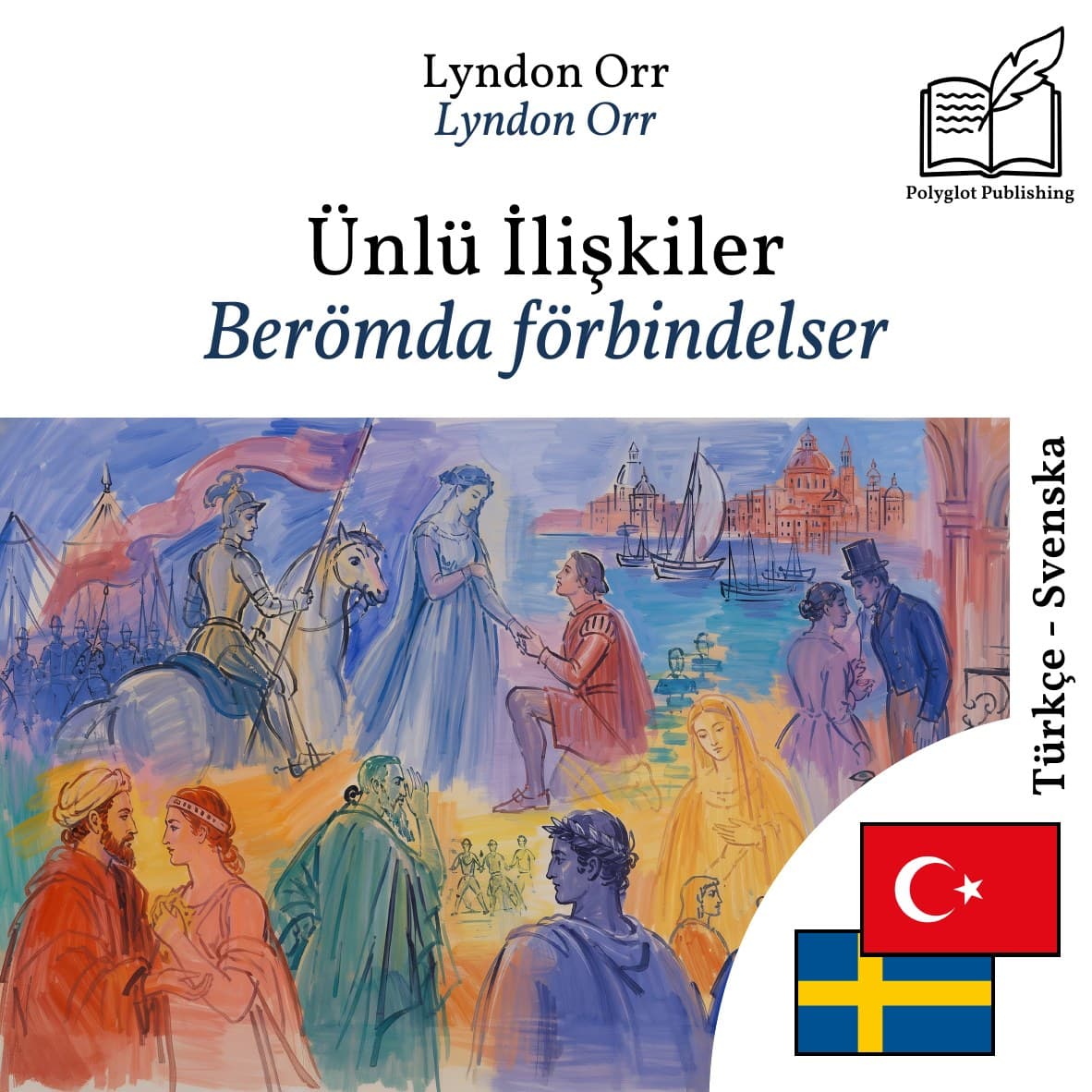 Berömda förbindelser