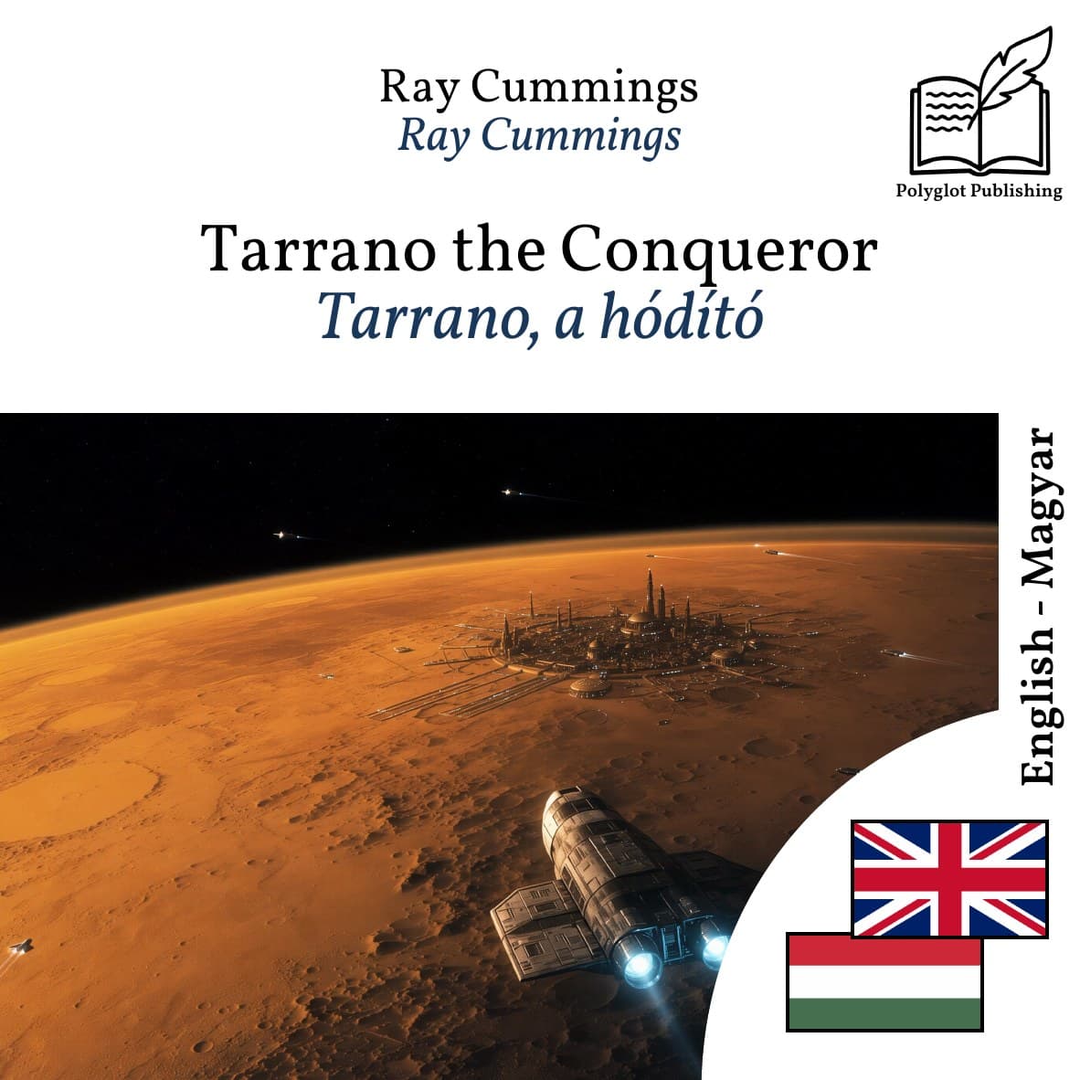Tarrano, a hódító