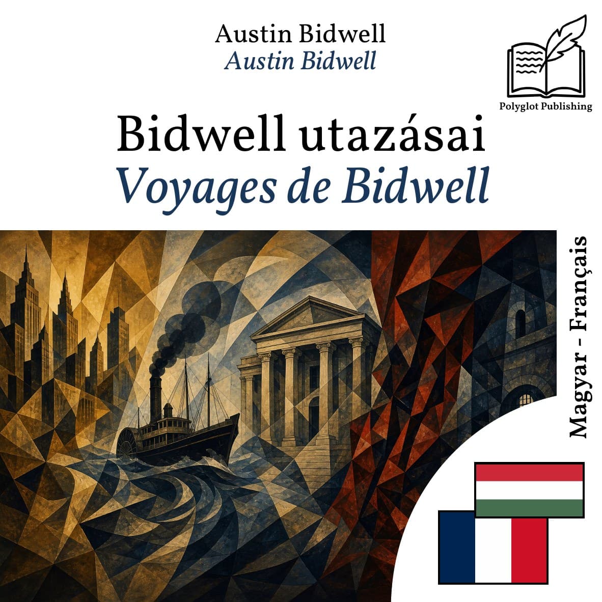 Voyages de Bidwell