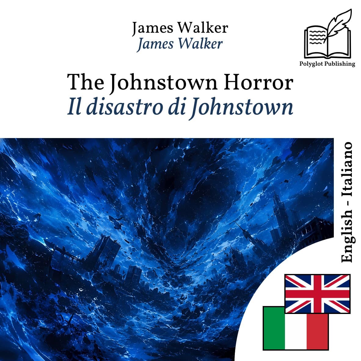 Il disastro di Johnstown