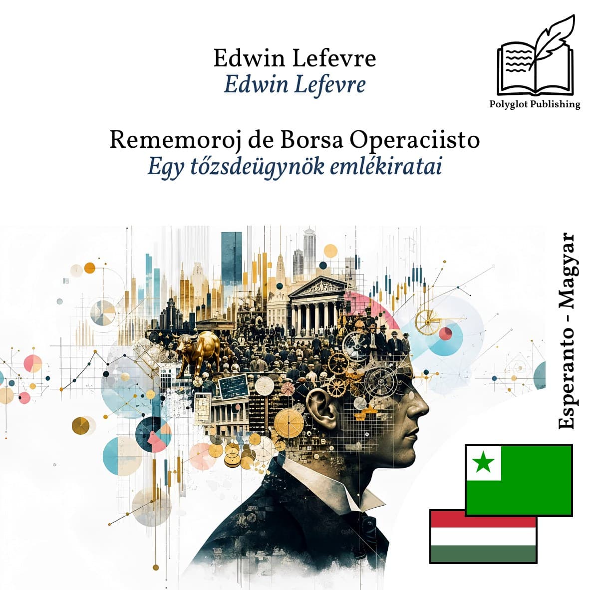 Egy tőzsdeügynök emlékiratai