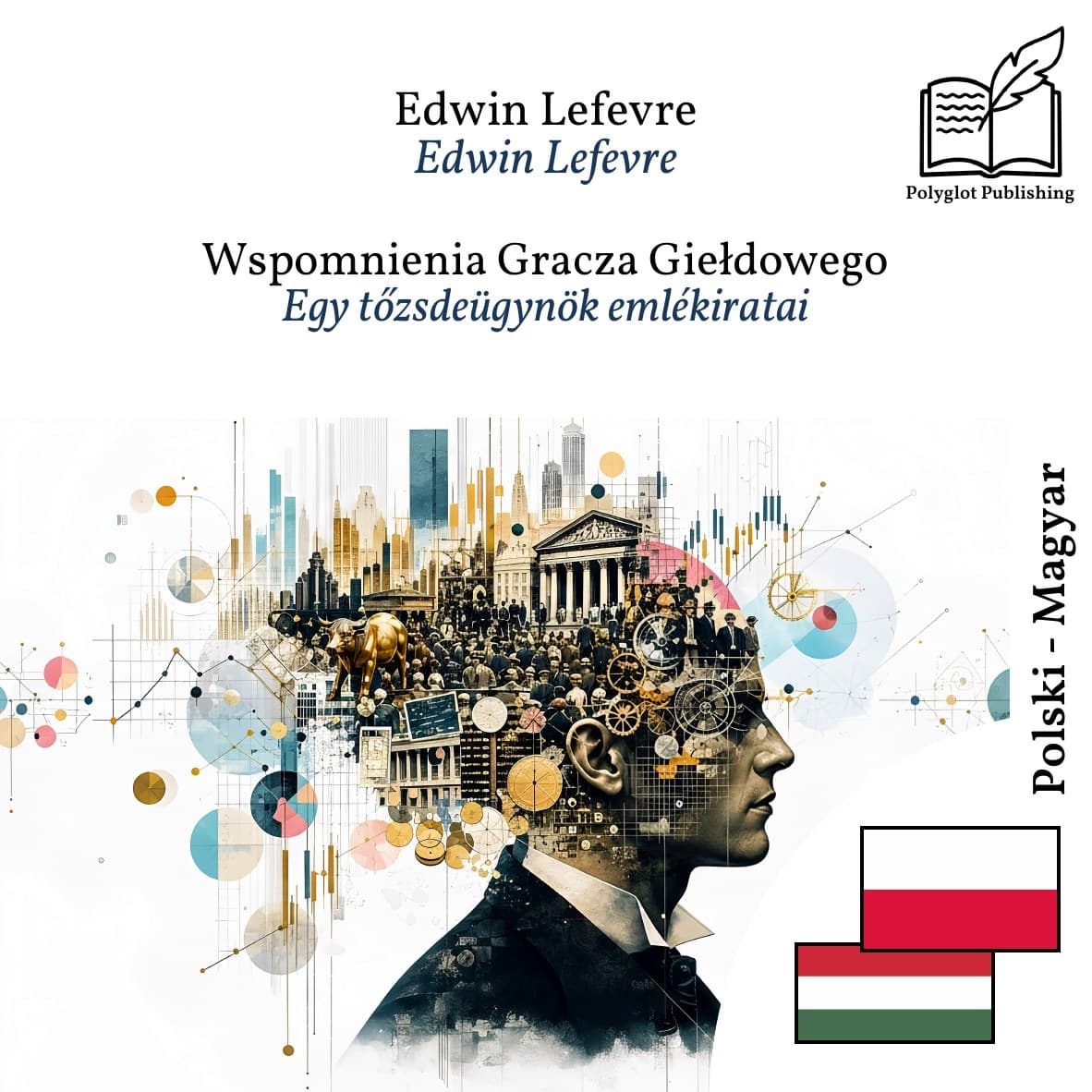 Egy tőzsdeügynök emlékiratai