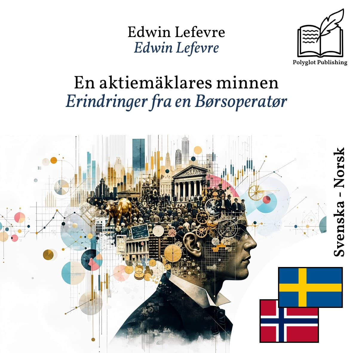 Erindringer fra en Børsoperatør