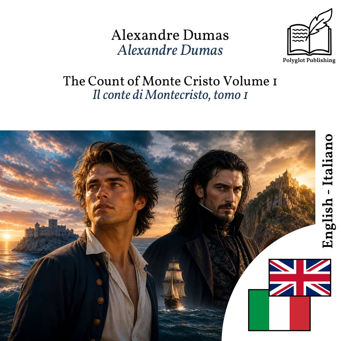 Il conte di Montecristo, tomo 1
