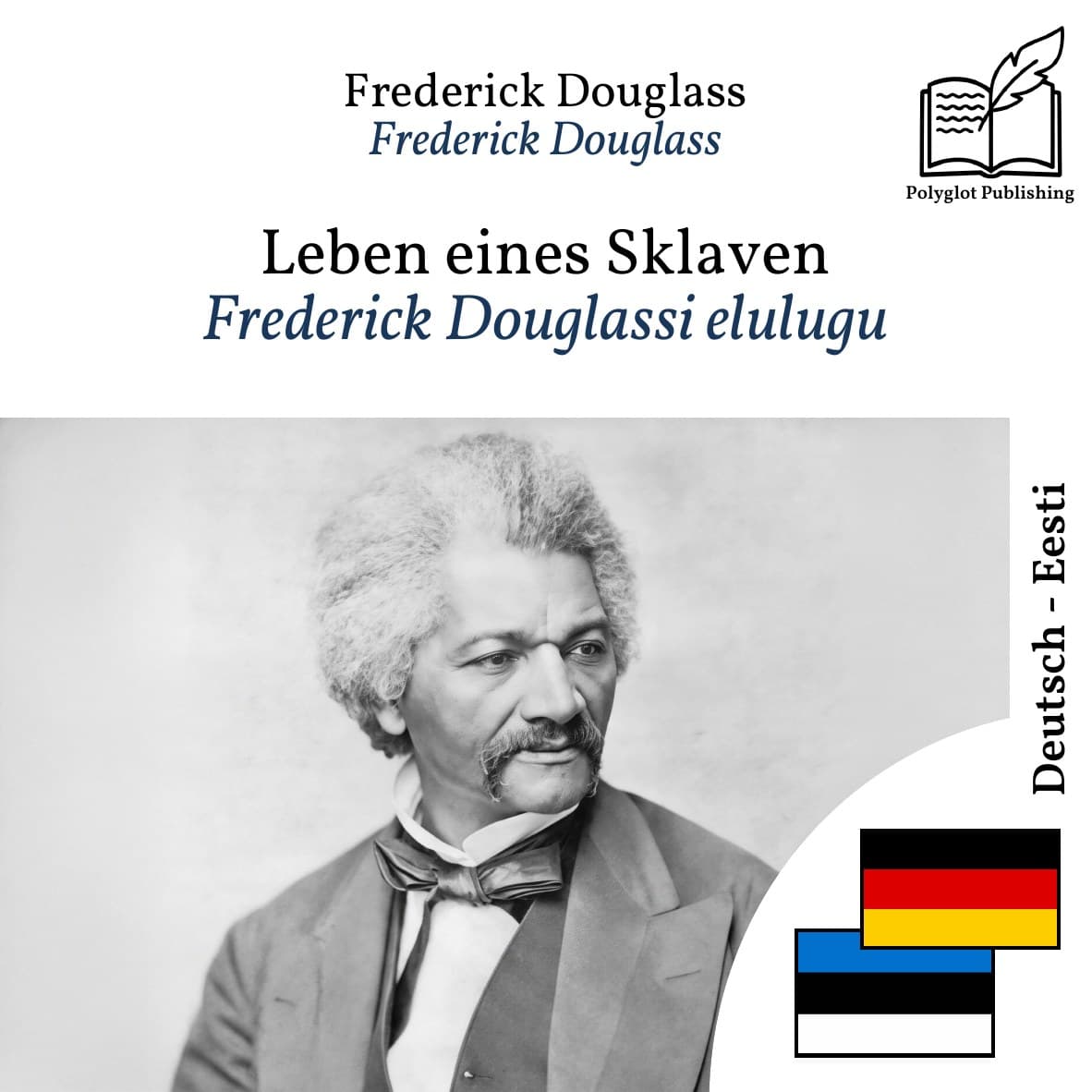 Frederick Douglassi elulugu
