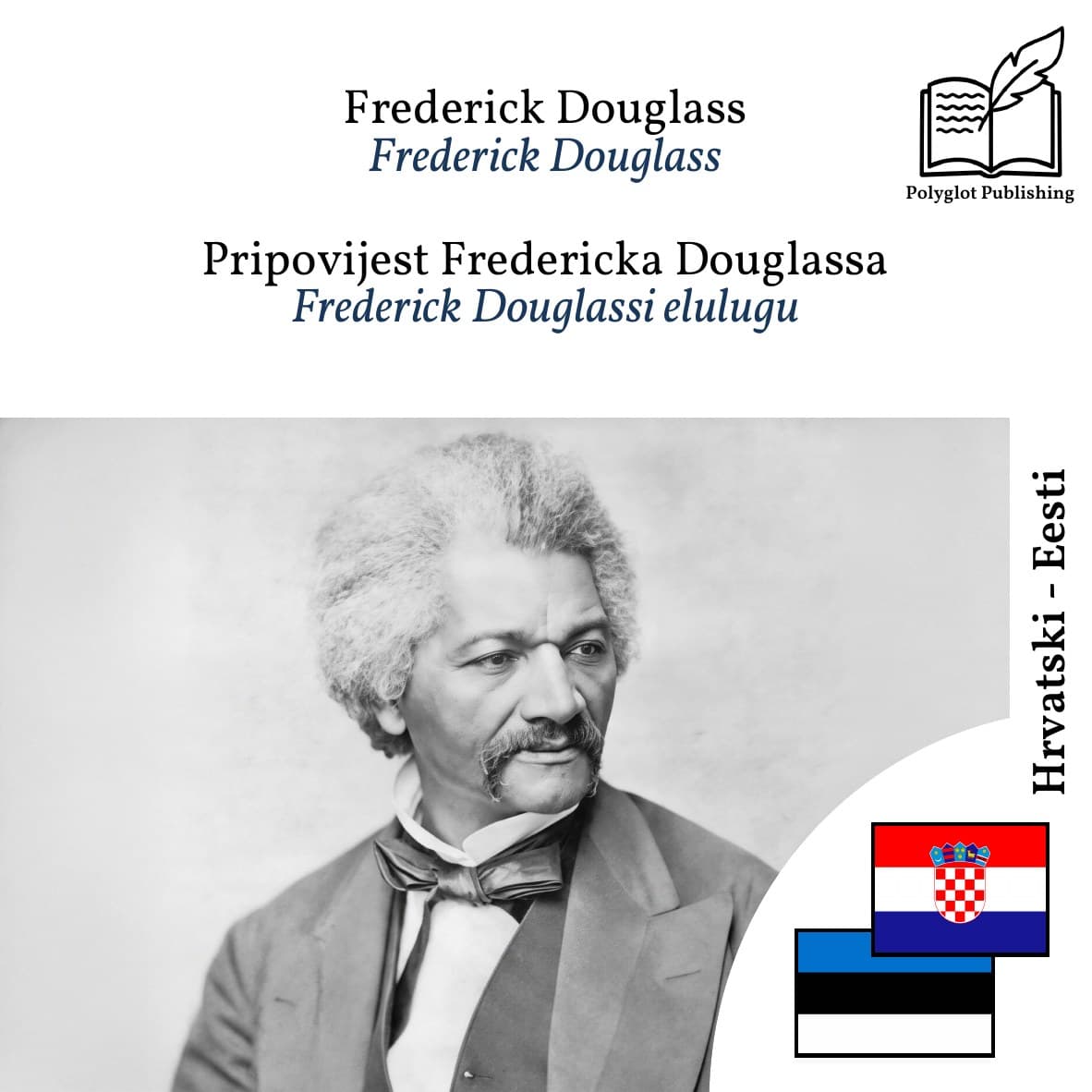 Frederick Douglassi elulugu