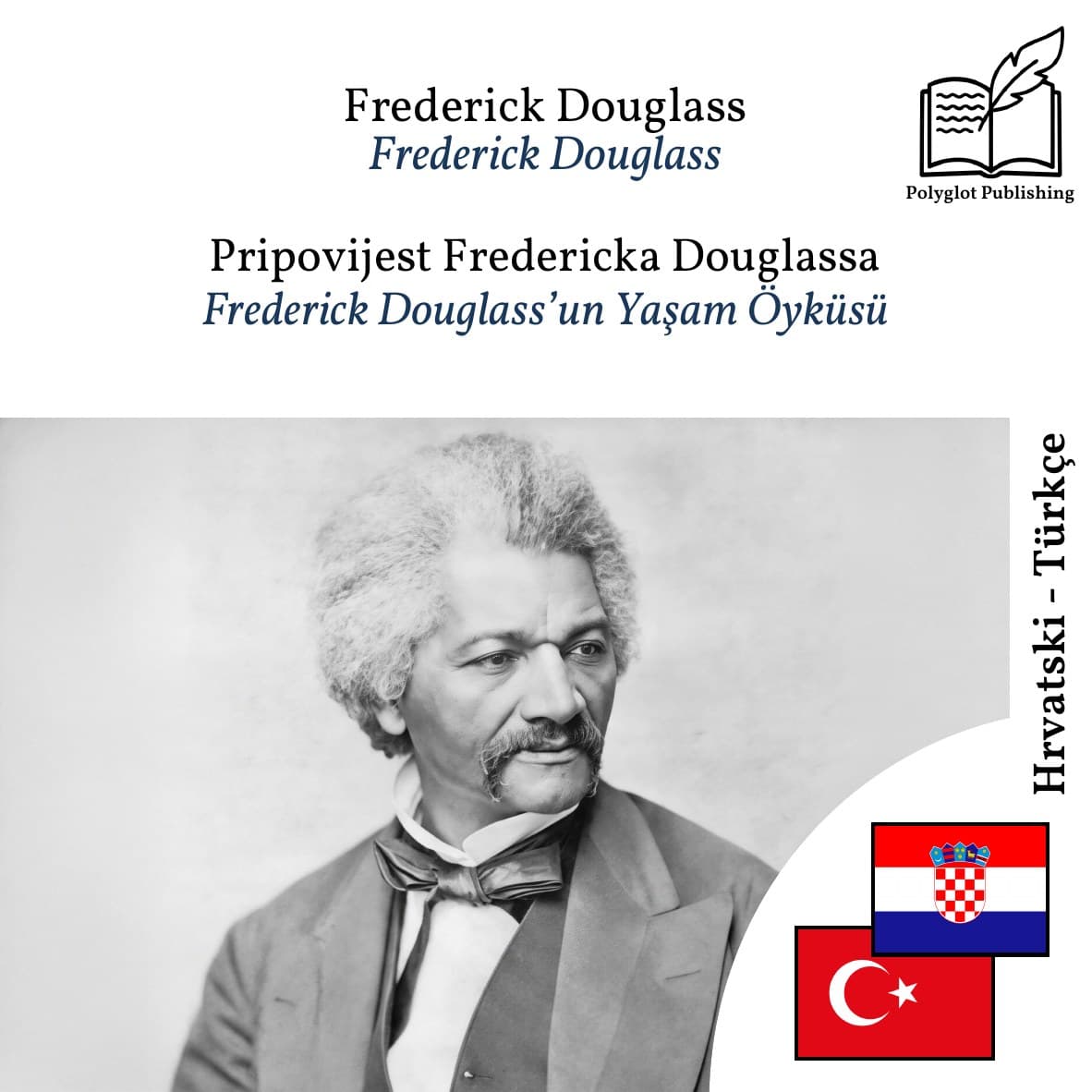 Frederick Douglass’un Yaşam Öyküsü