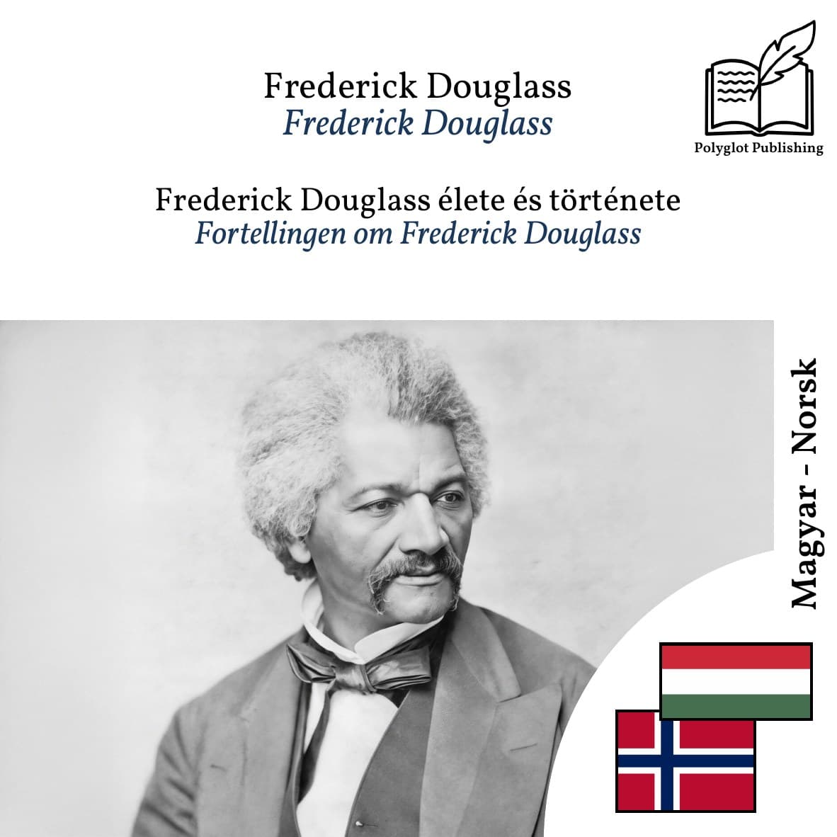 Fortellingen om Frederick Douglass