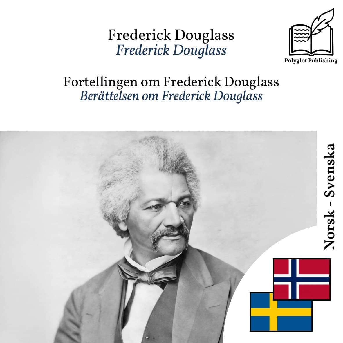 Berättelsen om Frederick Douglass