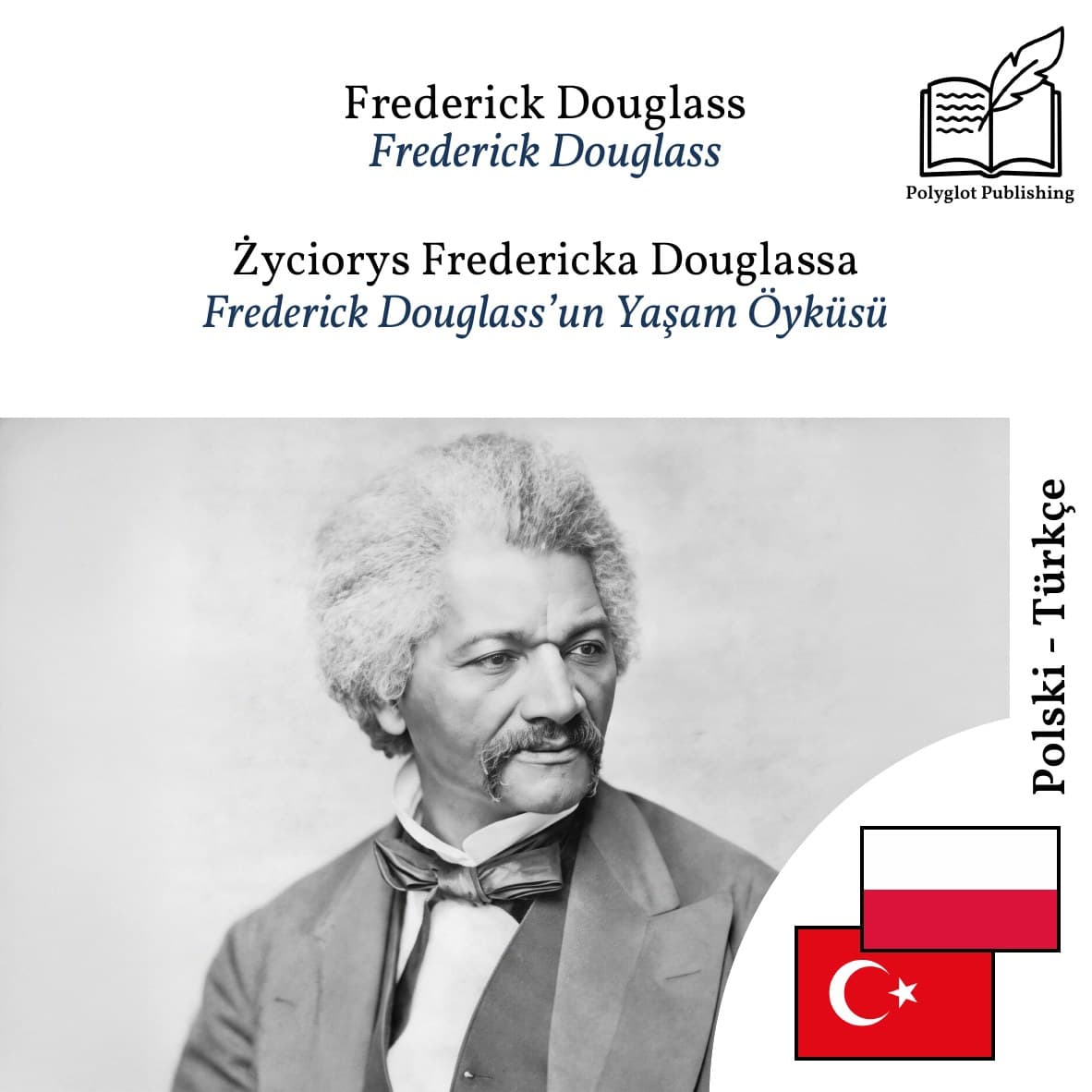 Frederick Douglass’un Yaşam Öyküsü