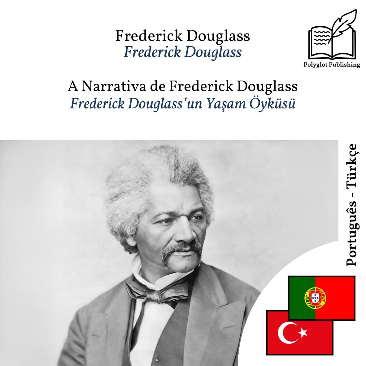 Frederick Douglass’un Yaşam Öyküsü