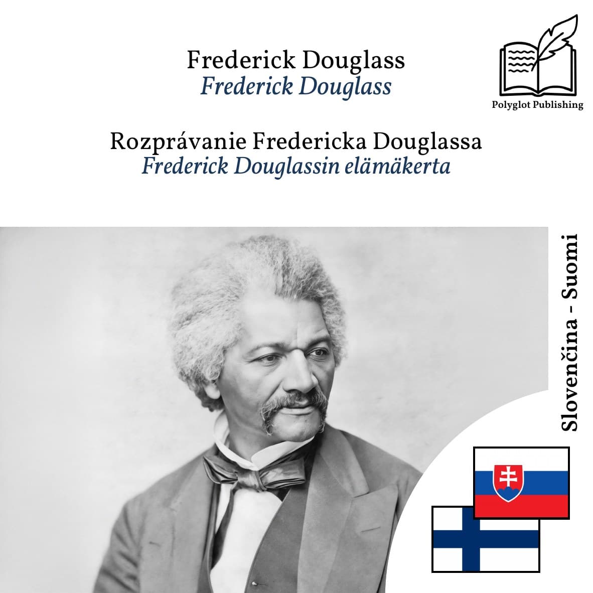 Frederick Douglassin elämäkerta