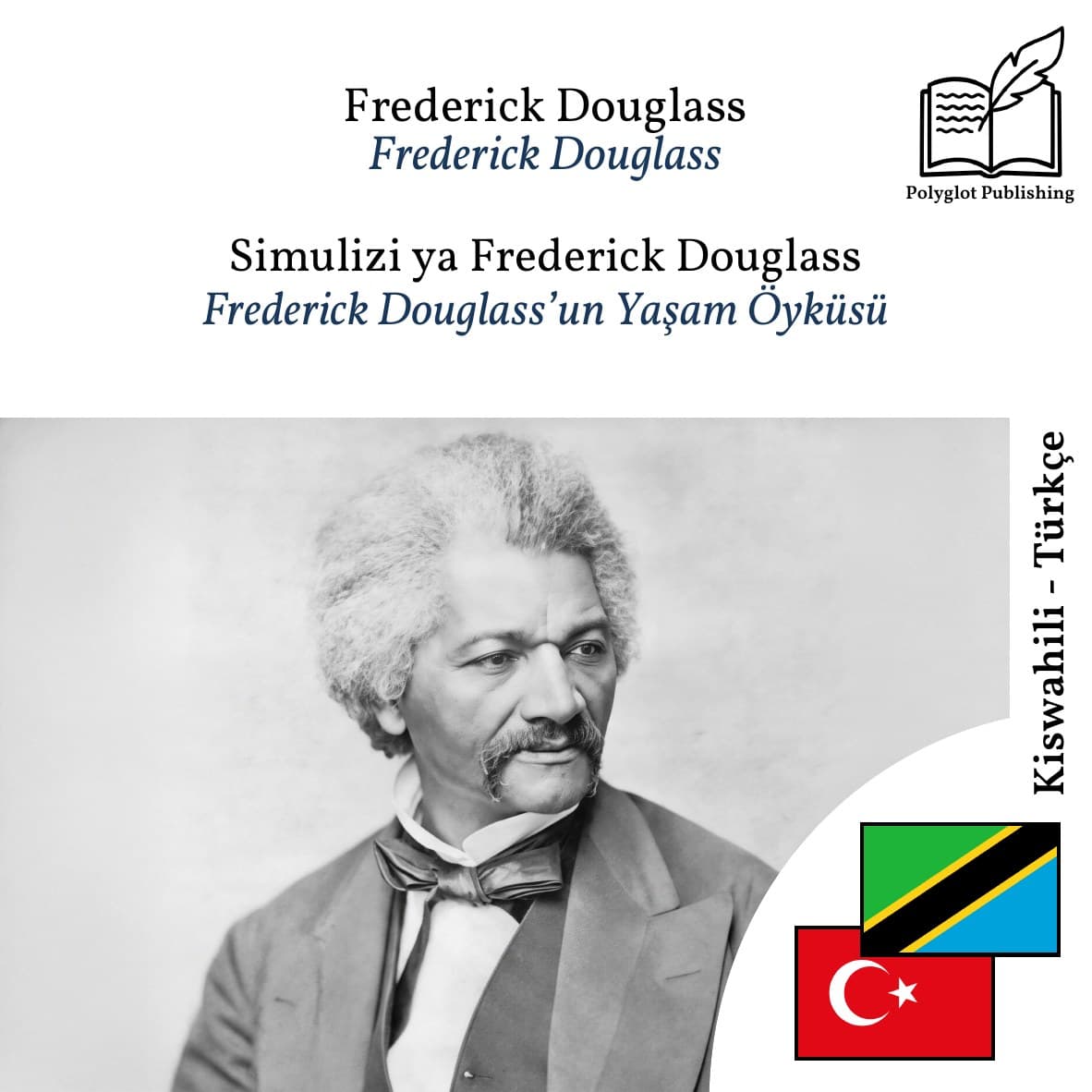 Frederick Douglass’un Yaşam Öyküsü