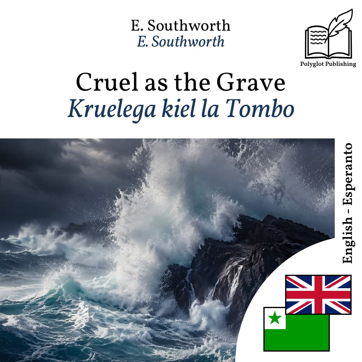 Kruelega kiel la Tombo