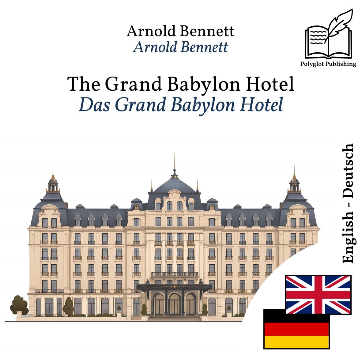 Das Grand Babylon Hotel